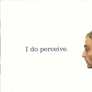 Owen. I Do Perceive. Polyvinyl Records. 2004.